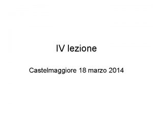 IV lezione Castelmaggiore 18 marzo 2014 Rifiutarsi di
