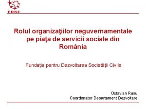 Rolul organizaiilor neguvernamentale pe piaa de servicii sociale