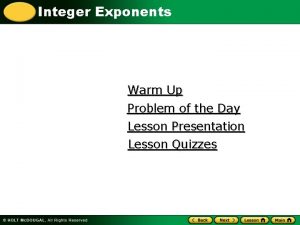 Integer Exponents Warm Up Problem of the Day
