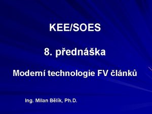 KEESOES 8 pednka Modern technologie FV lnk Ing