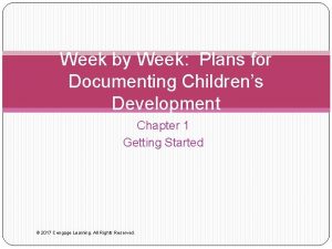 Week by week plans for documenting children's development