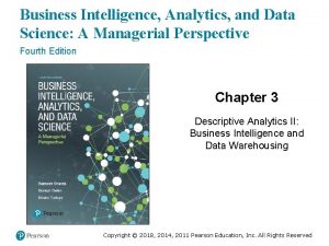 Business Intelligence Analytics and Data Science A Managerial