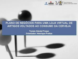 PLANO DE NEGCIOS PARA UMA LOJA VIRTUAL DE