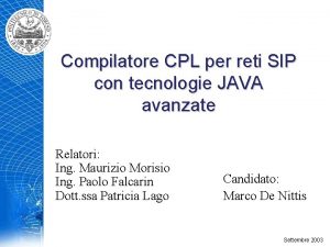 Compilatore CPL per reti SIP con tecnologie JAVA