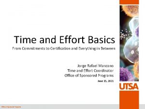 Time and Effort Basics From Commitments to Certification