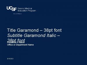 Title Garamond 38 pt font Subtitle Garamond Italic