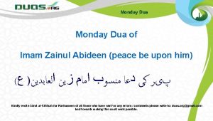 Monday Dua of Imam Zainul Abideen peace be