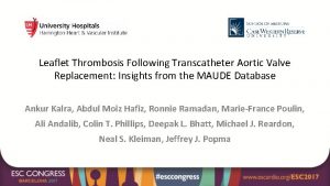 Leaflet Thrombosis Following Transcatheter Aortic Valve Replacement Insights
