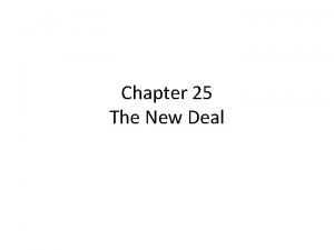 Chapter 25 The New Deal Section 1 Restoring