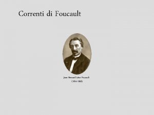 Correnti di Foucault Jean Bernard Lon Foucault 1819