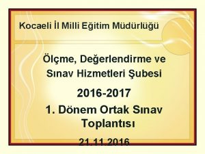 Kocaeli l Milli Eitim Mdrl lme Deerlendirme ve