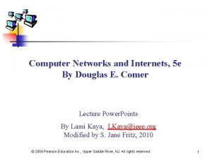 Computer Networks and Internets 5 e By Douglas