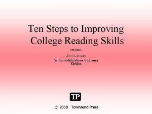 Ten Steps to Improving College Reading Skills Fifth