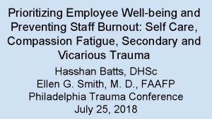 Prioritizing Employee Wellbeing and Preventing Staff Burnout Self