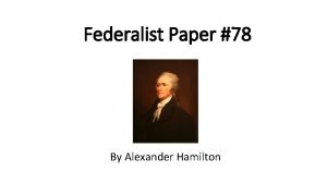 Federalist Paper 78 By Alexander Hamilton Page 1