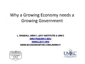 Why a Growing Economy needs a Growing Government