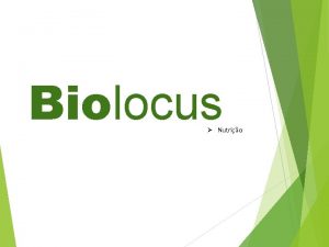 Biolocus Nutrio Para que serve o alimento Saciar