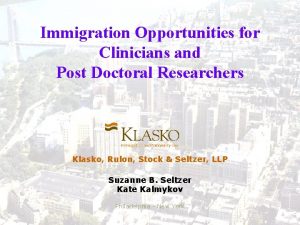 Immigration Opportunities for Clinicians and Post Doctoral Researchers