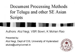 Document Processing Methods for Telugu and other SE