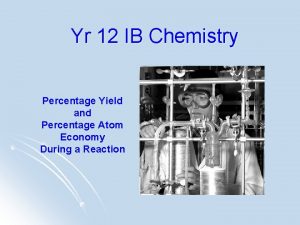 How to calculate yield in chemistry