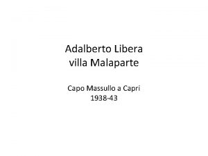 Adalberto Libera villa Malaparte Capo Massullo a Capri