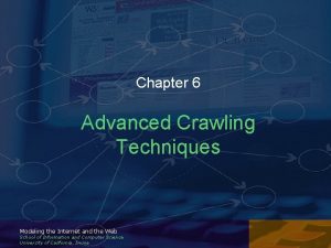 Chapter 6 Advanced Crawling Techniques Modeling the Internet