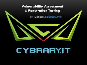 Vulnerability Assessment Penetration Testing By Michael Lassiter Jr