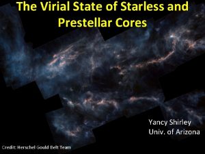 The Virial State of Starless and Prestellar Cores