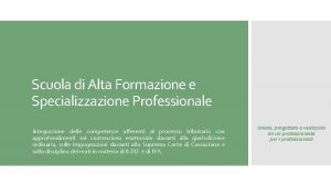 Scuola di Alta Formazione e Specializzazione Professionale Integrazione