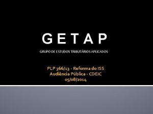 GETAP GRUPO DE ESTUDOS TRIBUTRIOS APLICADOS PLP 36613