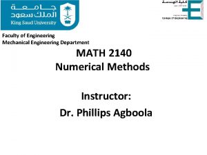 Faculty of Engineering Mechanical Engineering Department MATH 2140