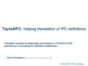 Tapta 4 IPC helping translation of IPC definitions