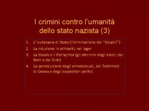 I crimini contro lumanit dello stato nazista 3