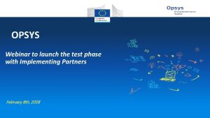 EU external action at your fingertips OPSYS Webinar