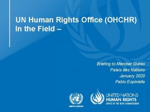 UN Human Rights Office OHCHR In the Field