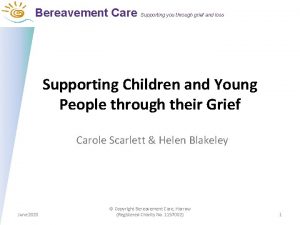 Bereavement Care Supporting you through grief and loss