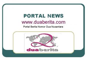 PORTAL NEWS www duaberita com Portal Berita Nomor