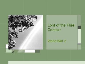 Lord of the flies and world war 2