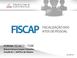 FORUM TCNICO TCDF Mrcia Cmara Campos Contaiffer Ornella