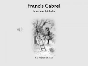 Francis Cabrel La robe et lchelle Par Nanou