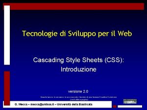 Tecnologie di Sviluppo per il Web Cascading Style