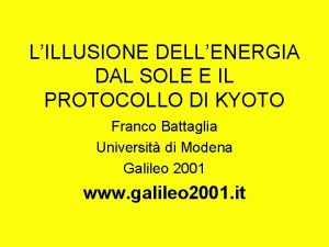 LILLUSIONE DELLENERGIA DAL SOLE E IL PROTOCOLLO DI