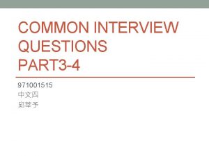 COMMON INTERVIEW QUESTIONS PART 3 4 971001515 Tell