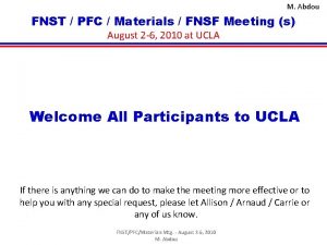 M Abdou FNST PFC Materials FNSF Meeting s