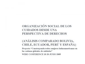 ORGANIZACIN SOCIAL DE LOS CUIDADOS DESDE UNA PERSPECTIVA