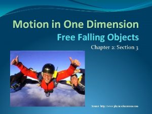 Motion in One Dimension Free Falling Objects Chapter