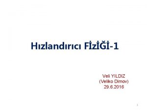Hzlandrc Fz1 Veli YILDIZ Veliko Dimov 29 6