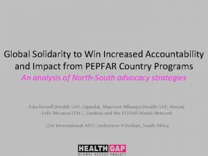 Global Solidarity to Win Increased Accountability and Impact