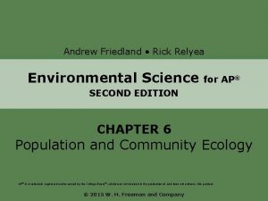 Andrew Friedland Rick Relyea Environmental Science for AP