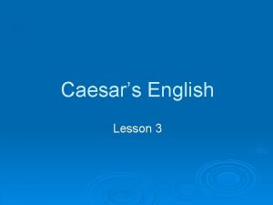 Caesars English Lesson 3 stem meaning examples Un